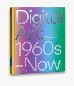 Digital Art: 1960s-Now
