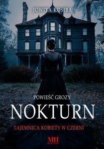 Nokturn Tajemnica kobiety w czerni