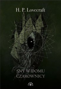 Sny w domu czarownicy