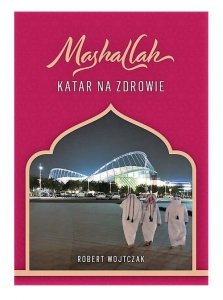 Mashallah Katar na zdrowie