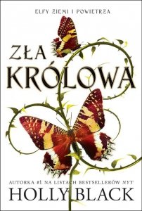 Zła królowa Elfy ziemi i powietrza Tom 1