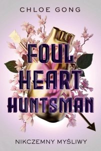 Foul Heart Huntsman Nikczemny myśliwy