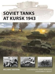 New Vanguard 335 Soviet Tanks at Kursk 1943