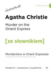 Murder on the Orient Express / Morderstwo w Orient Expressie z podręcznym słownikiem angielsko-polskim
