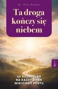 Ta Droga Kończy się Niebem,