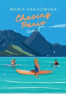 Chasing Paris Tom 3