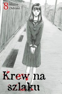 Krew na szlaku #8