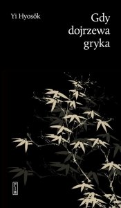 Gdy dojrzewa gryka