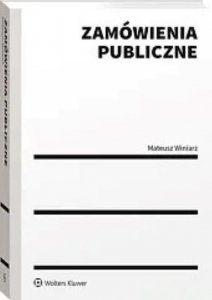 Zamówienia publiczne Poradnik dla zamawiających i wykonawców