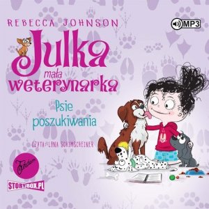 Julka mała weterynarka Tom 7 Psie poszukiwania