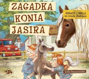 Ignacy i Mela na tropie złodzieja. Zagadka konia Jasira