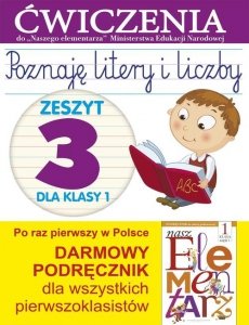 Poznaję litery i liczby 1 Zeszyt 3