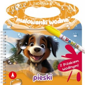 Zadanka & malowanki wodne Pieski