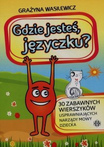 Gdzie jesteś języczku