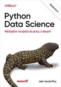 Python Data Science Niezbędne narzędzia do pracy z danymi