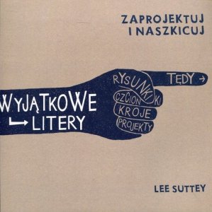Wyjątkowe litery Zaprojektuj i naszkicuj