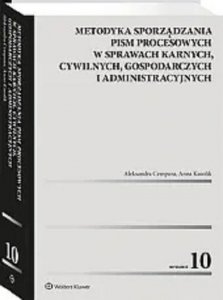 Metodyka sporządzania pism procesowych