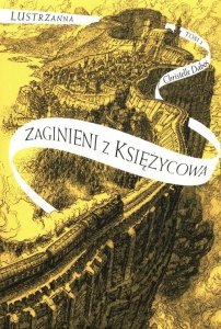 Zaginieni z Księżycowa Lustrzanna Tom 2