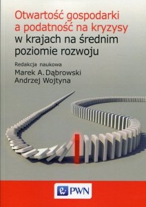 Otwartość gospodarki a podatność na kryzysy w krajach na średnim poziomie rozwoju