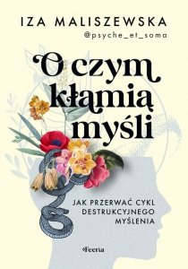 O czym kłamią myśli