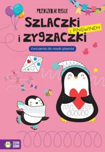 Przedszkolak rysuje Szlaczki i zygzaczki z pingwinem