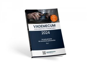 Vademecum dokumentacji kadrowej 2024 Część 1