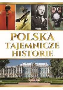 Polska tajemnicze historie