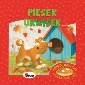 Historyjki Podwórkowe Piesek Urwisek