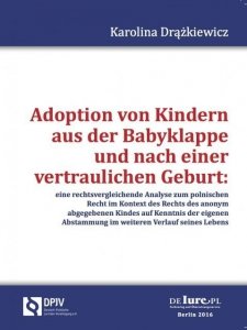 Adoption von Kindern aus der Babyklappe und nach der veraulichen Geburt 