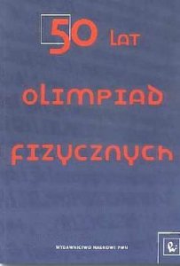 50 lat olimpiad fizycznych
