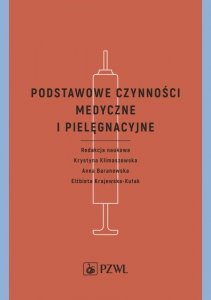 Podstawowe czynności medyczne i pielęgnacyjne