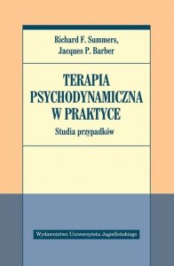 Terapia psychodynamiczna w praktyce. Studia przypadków