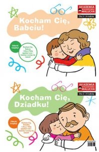 Kocham Cię, babciu! Kocham Cię, dziadku!