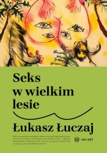 Seks w wielkim lesie wyd. 2