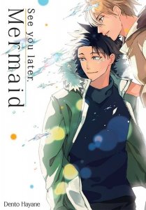 See you later, Mermaid