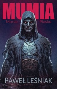 Morze piasku. Mumia.  Tom 2