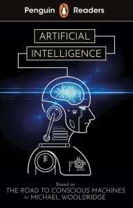 Artificial Intelligence. Penguin Readers Level 7 wer. angielska