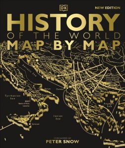 History of the World. Map by Map  wer. angielska