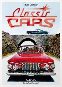 20th Century Classic Cars. 100 Years of automotive ads wer. angielska