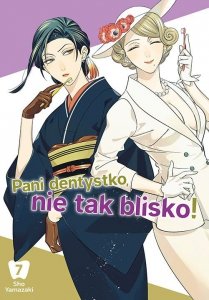 Pani dentystko, nie tak blisko! Tom 7