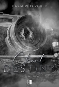 Cheat Destiny. Lost in Passion. Tom 1