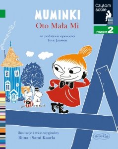 Muminki. Oto Mała Mi. Czytam sobie. Poziom 2