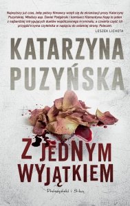 Z jednym wyjątkiem. Lipowo. Tom 4 (Duże Litery)