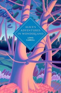 Alice's Adventures in Wonderland and Through the Looking Glass wer. angielska