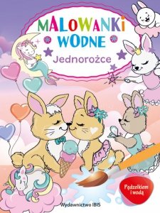 Jednorożce. Malowanki wodne. Pędzelkiem i wodą