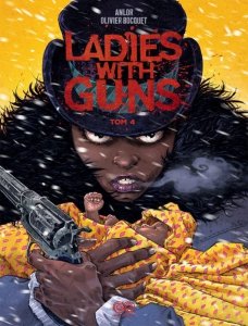 Ladies with Guns. Tom 4