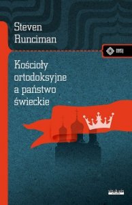 Kościoły ortodoksyjne, a świeckie państwo