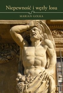 Niepewność i węzły losu