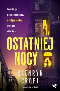 Ostatniej nocy