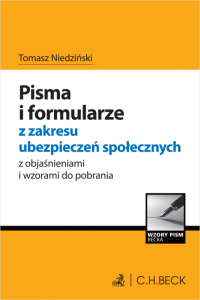 Pisma i formularze z zakresu ubezpieczeń społecznych z objaśnieniami i wzorami do pobrania